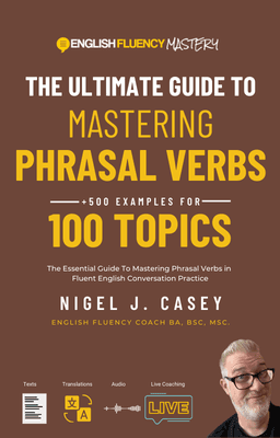 Mastering Phrasal Verbs