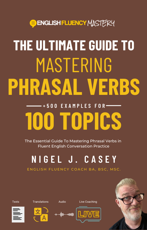 Mastering Phrasal Verbs