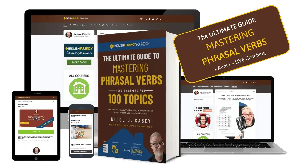 The Ultimate Guide to Mastering Phrasal Verbs